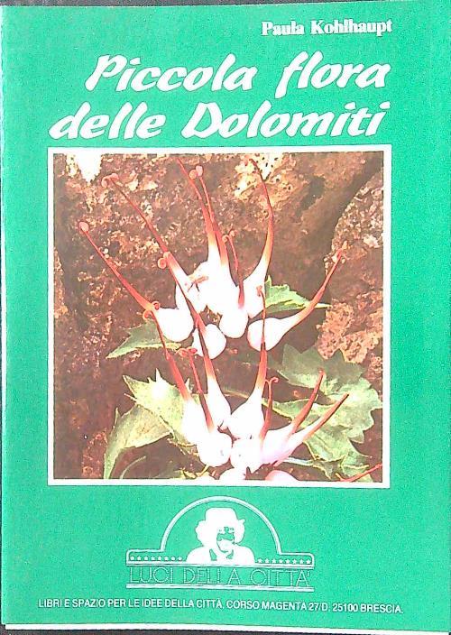 Piccola flora delle Dolomiti - Paula Kohlhaupt - copertina