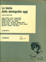 La teoria della storiografia oggi