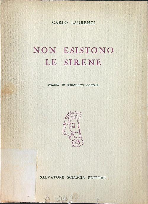 Non esistono le sirene