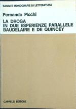 La droga in due esperienze parallele: Baudelaire e De Quincey