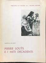 Pierre Louys e i miti decadenti