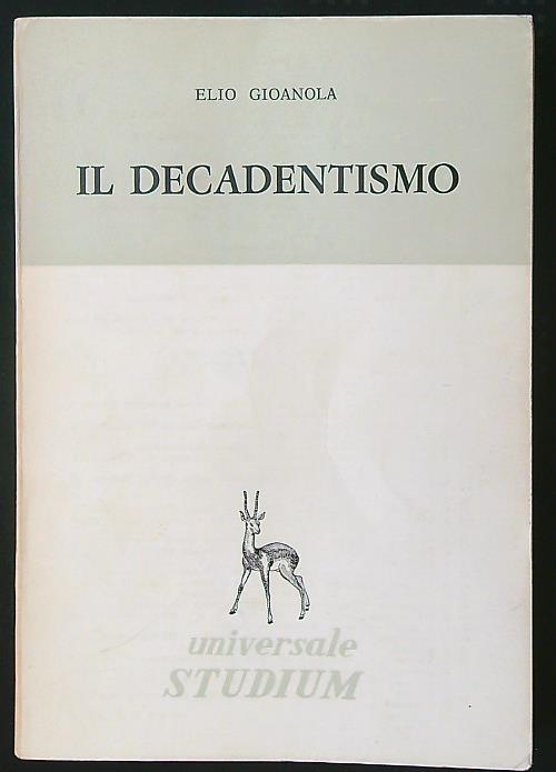 Il decadentismo - Elio Gioanola - copertina