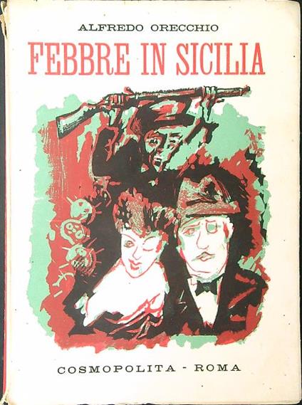 Febbre in Sicilia - Alfredo Orecchio - copertina