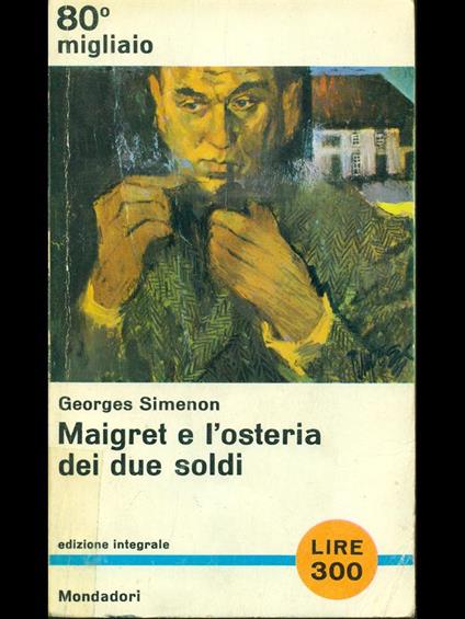 Maigret e l'osteria dei due soldi - Georges Simenon - copertina