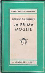 La  prima moglie