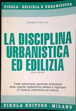 La disciplina urbanistica ed edilizia 