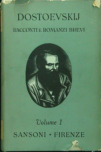 Racconti e romanzi brevi vol. 1 - Dostoevskij - copertina