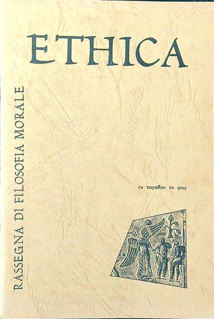 Ethica rassegna di filosofia morale 1962-1972 - copertina