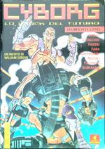 Cyborg N. 1/Gennaio 1991. Lo shock del futuro