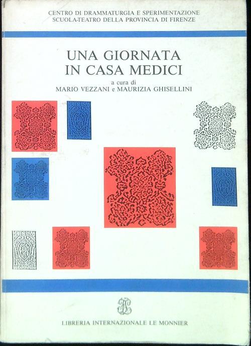 Una giornata in casa Medici - Mario Vezzano - copertina