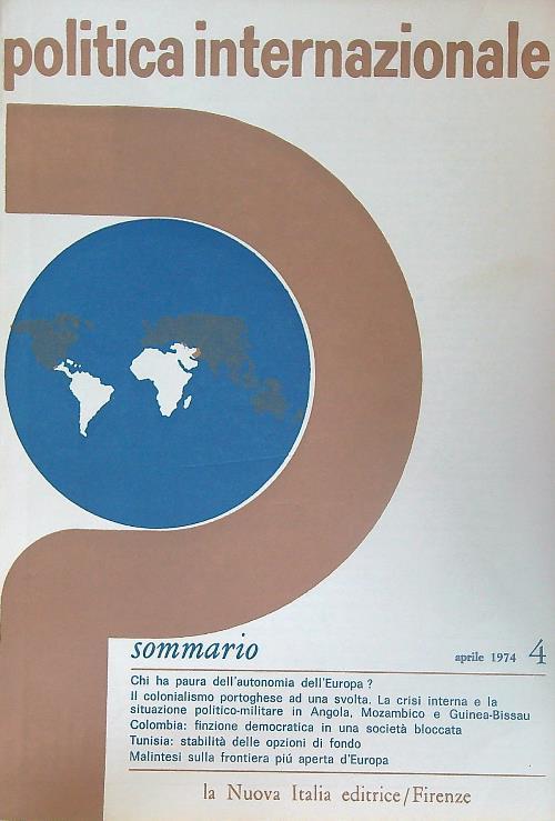 Politica internazionale 4/ Aprile 1974