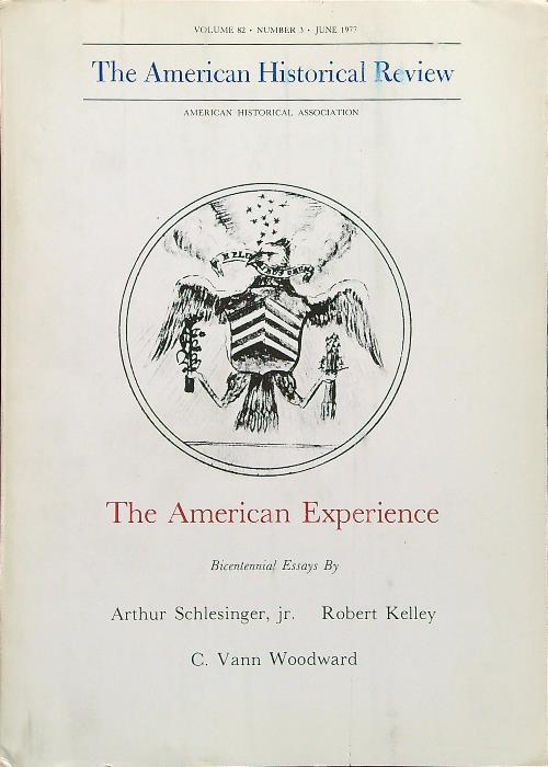 The american historical review vol. 82 n.3 june 1977