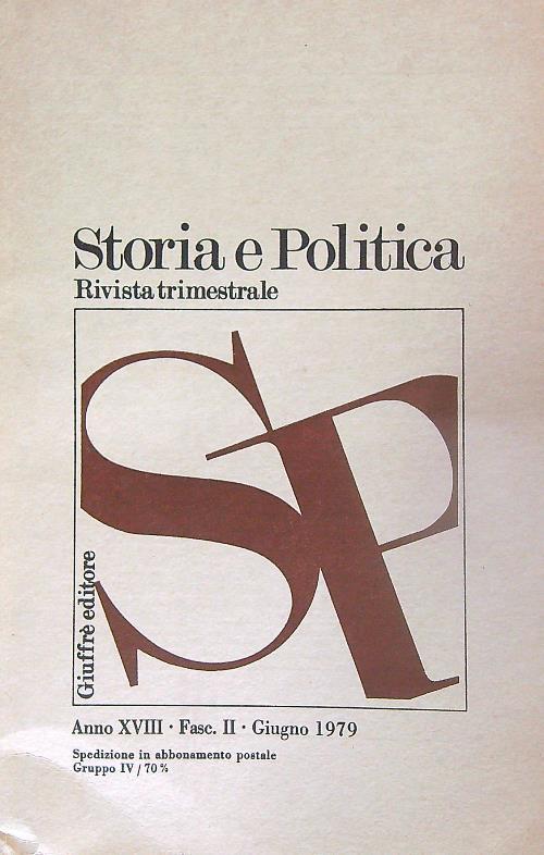 Storia e politica : rivista trimestrale Fasc II/ Giugno 1979