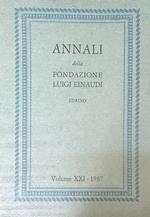 Annali della fondazione Luigi Einaudi Volume XXI - 1987