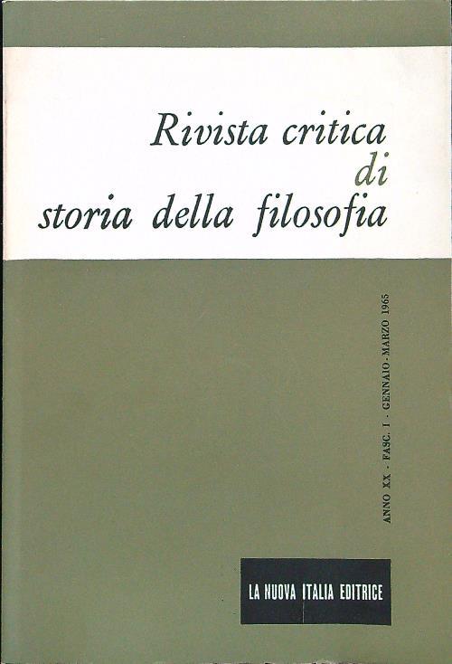 Rivista critica di storia della filosofia anno XX fasc I 1965