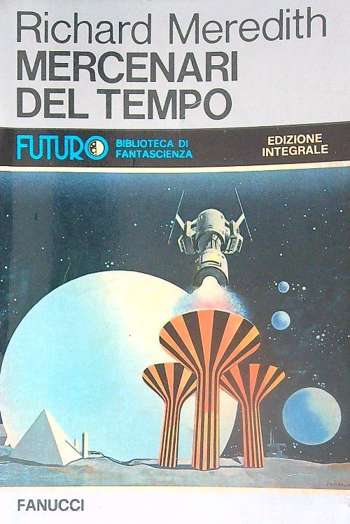 Mercenari del tempo - Richard Meredith - copertina