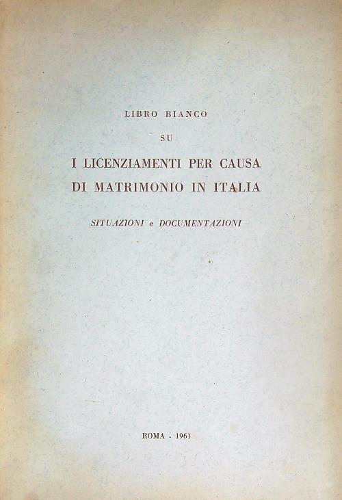 Libro bianco su i licenziamenti per causa di matrimonio in Italia - copertina