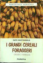 I grandi cereali foraggeri