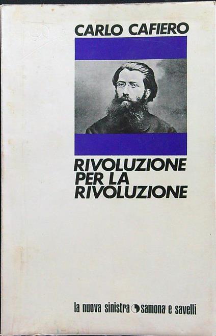 Rivoluzione per la rivoluzione - Carlo Cafiero - copertina