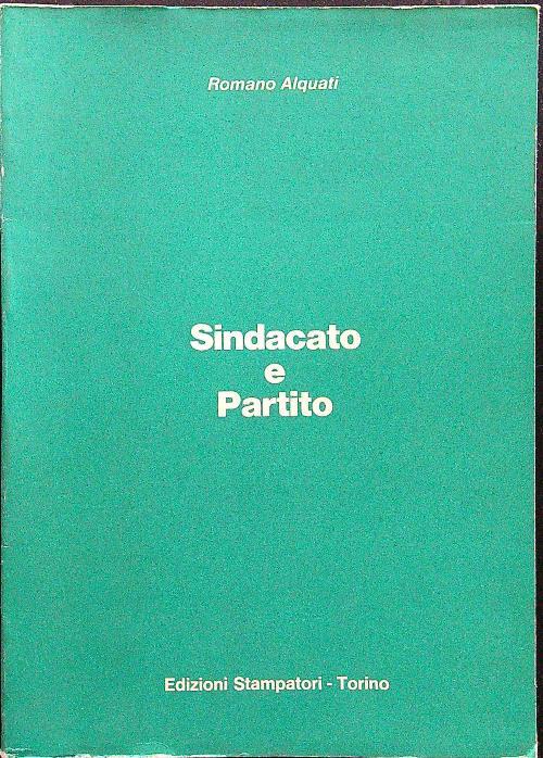 Sindacato e partito - Romano Alquati - copertina