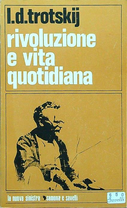 Rivoluzione e vita quotidiana - L. D. Tritskij - copertina