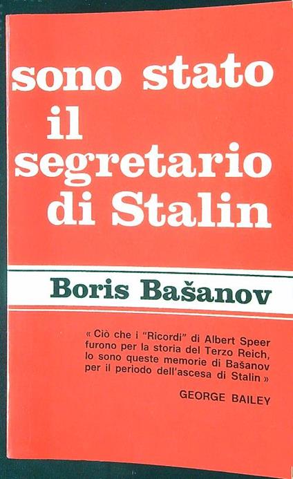 Sono stato il segretario di Stalin - Boris Basanov - copertina