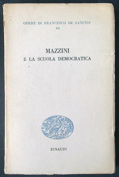 Mazzini e la scuola democratica