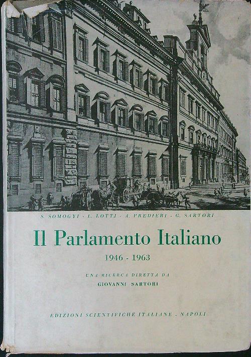 Il  parlamento Itailano 1946 - 1963