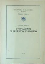 I  testamenti di Federico Borromeo