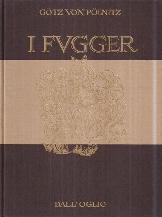 I Fugger - Gotz Von Polnitz - copertina