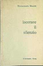 Lacerare il silenzio