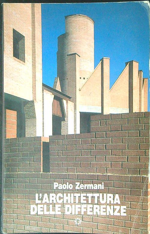 L' architettura delle differenze - Paolo Zermani - copertina