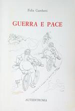 Guerra e pace. Dedica dell'autore