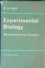 Experimental Biology: Measurement and Analysis