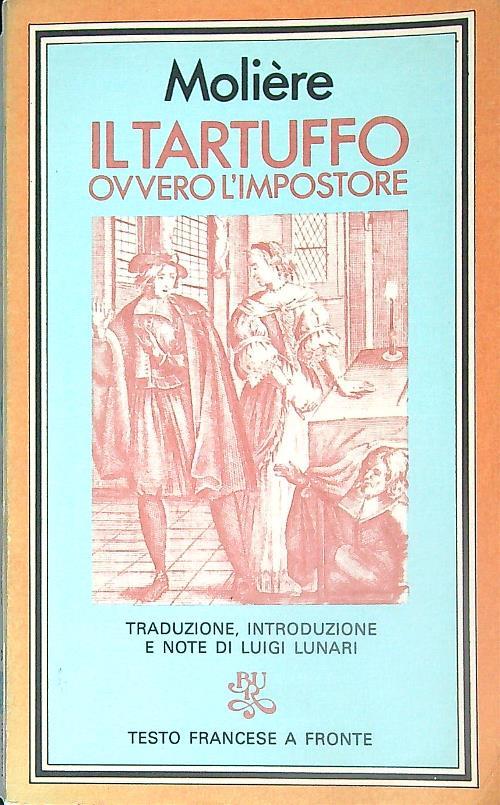 Il tartuffo ovvero l'impostore. Testo francese a fronte - Molière  - copertina