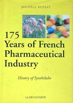 175 years of the French pharmaceutical industry. History of Synthelabo
