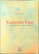 Valentino Vago La pittura murale civile e religiosa