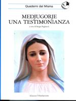 Medjugorje una testimonianza