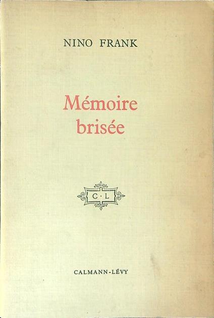 Memoire Brisee - Nino Frank - copertina