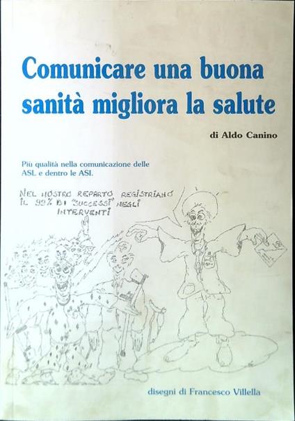 Comunicare una buona sanità migliora la salute - Aldo Canino - copertina