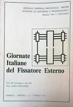 Giornate italiane del fissatore esterno. 5-6-7 Aprile 1979