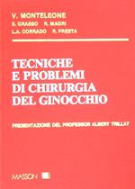 Tecniche e problemi di chirurgia del ginocchio