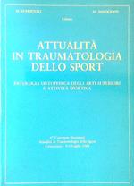 Attualità in traumatologia dello sport