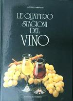 Le  quattro stagioni del vino