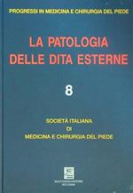 La Patologia delle dita esterne