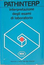 Pathinterp. Interpretazione degli esami di laboratorio