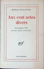 Aux cent actes divers