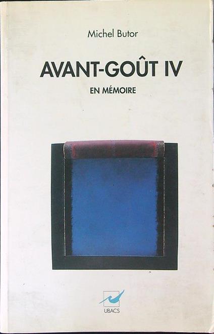 Avant-Gout IV En memoire - Butor Michel - copertina