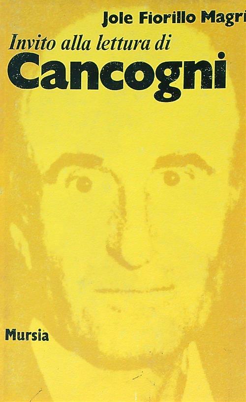 Invito alla lettura di Cancogni - Jole Fiorillo Magri - copertina