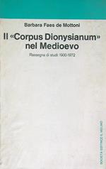 Il Corpus dionysianum nel Medioevo